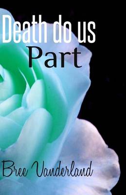 Book cover for Death Do Us Part