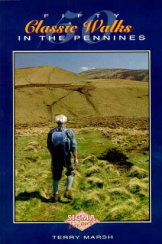 Cover of 50 Classic Walks in the Pennines