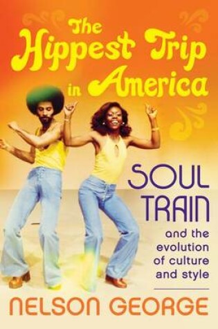 Cover of The Hippest Trip in America
