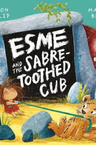 Cover of Esme and the Sabre-Toothed Cub