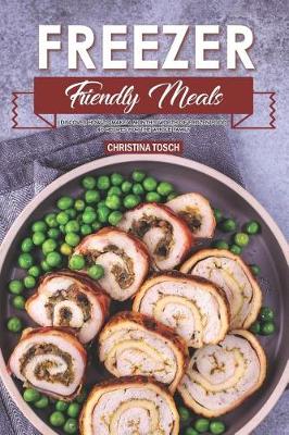 Book cover for Freezer Friendly Meals