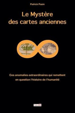 Cover of Le Mystere Des Cartes Anciennes