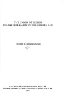 Book cover for The Union of Lublin