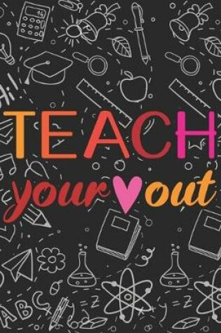 Cover of Teach Your Out