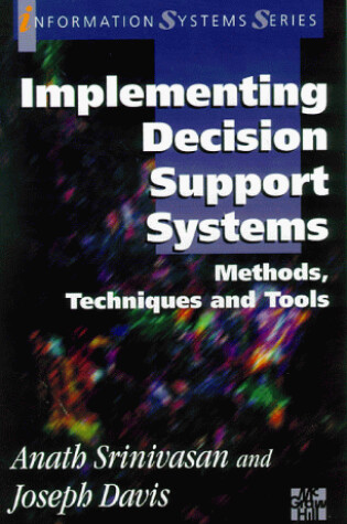 Cover of Implementing Decision Support Systems