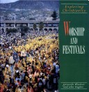 Book cover for Exploring Christianity: Worship and Festivals