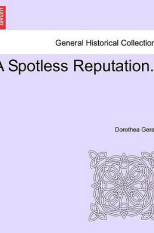 Cover of A Spotless Reputation.