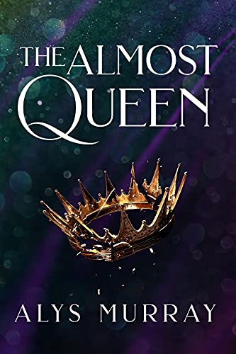 Book cover for The Almost Queen