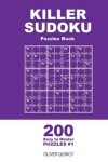 Book cover for Killer Sudoku - 200 Easy to Master Puzzles 9x9 (Volume 1)