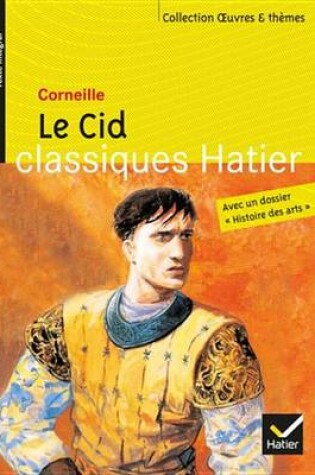 Cover of Le Cid - Oeuvres & Themes
