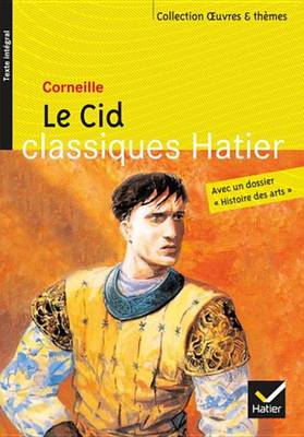 Book cover for Le Cid - Oeuvres & Themes