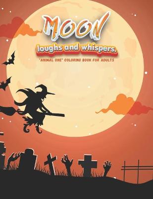 Book cover for Moon loughs and whispers