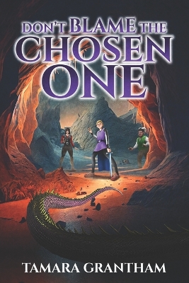 Book cover for Don't Blame the Chosen One