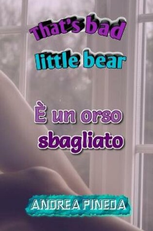 Cover of E un orso sbagliato