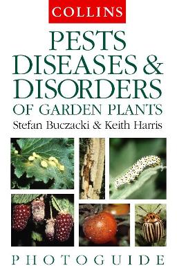 Book cover for Pests, Diseases and Disorders of Garden Plants