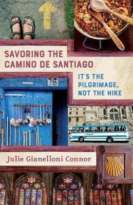 Cover of Savoring the Camino de Santiago