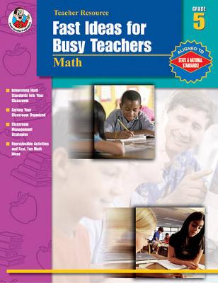 Book cover for Fast Ideas for Busy Teachers: Math, Grade 5