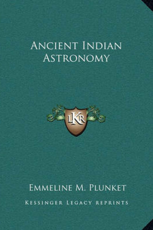 Cover of Ancient Indian Astronomy