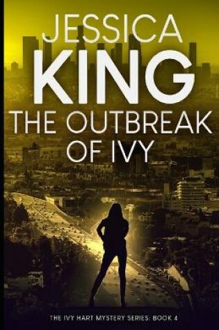 Cover of The Outbreak Of Ivy