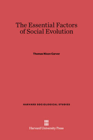 Cover of The Essential Factors of Social Evolution