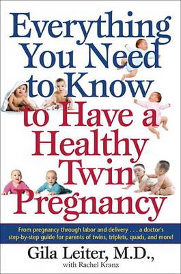 Book cover for Everything You Need to Know to Have a Healthy Twin Pregnancy