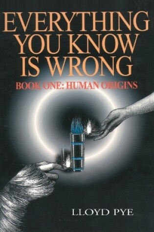 Cover of Everything You Know Is Wrong, Book 1