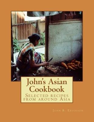 Book cover for John's Asian Cookbook