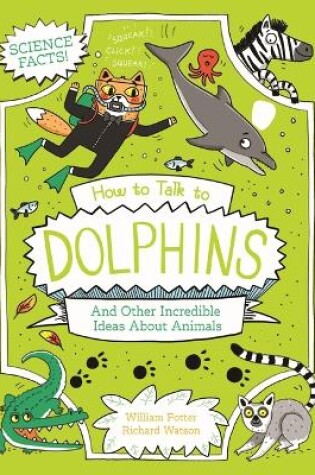 Cover of How to Talk to Dolphins