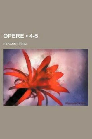 Cover of Opere (4-5)