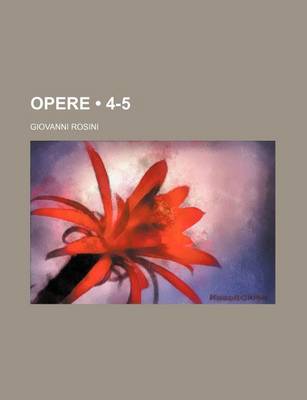 Book cover for Opere (4-5)