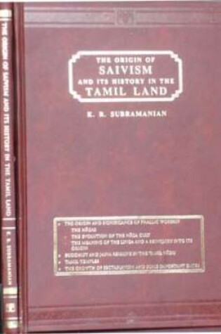 Cover of Origin of Saivism and Its History in the Tamil Land