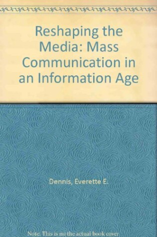 Cover of Reshaping the Media