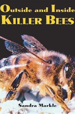 Cover of Outside and Inside Killer Bees