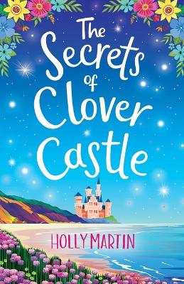 Book cover for The Secrets of Clover Castle