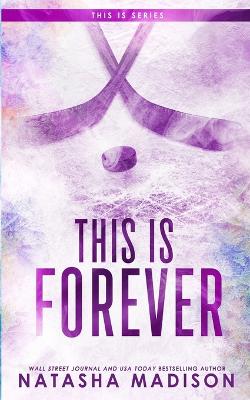 Cover of This Is Forever (Special Edition Paperback)