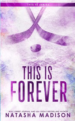 Book cover for This Is Forever (Special Edition Paperback)