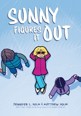 Cover of Sunny Figures It Out: A Graphic Novel (Sunny #6)