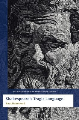 Cover of Shakespeare’s Tragic Language