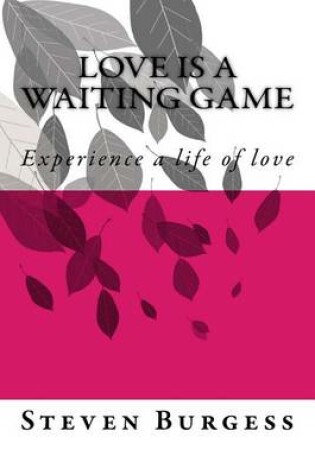 Cover of Love is a waiting game