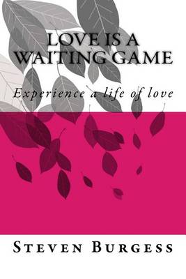 Cover of Love is a waiting game