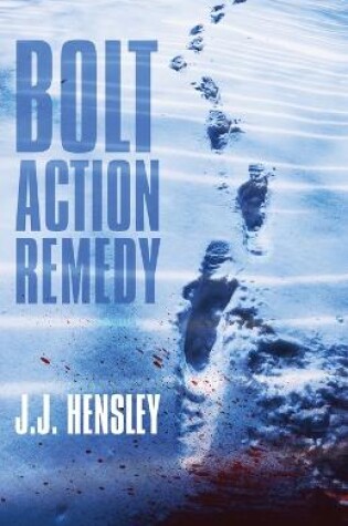 Cover of Bolt Action Remedy