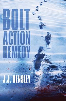 Cover of Bolt Action Remedy