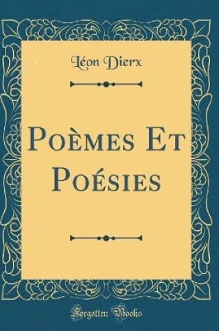 Cover of Poèmes Et Poésies (Classic Reprint)