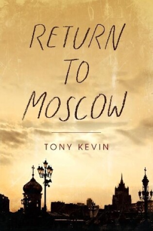 Cover of Return to Moscow