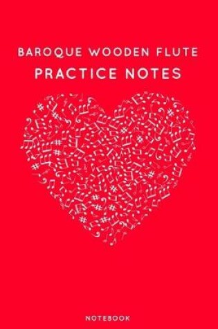 Cover of Baroque Wooden Flute Practice Notes