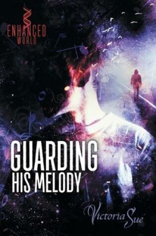 Cover of Guarding His Melody