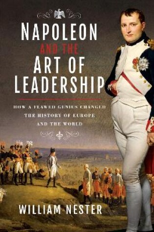 Cover of Napoleon and the Art of Leadership