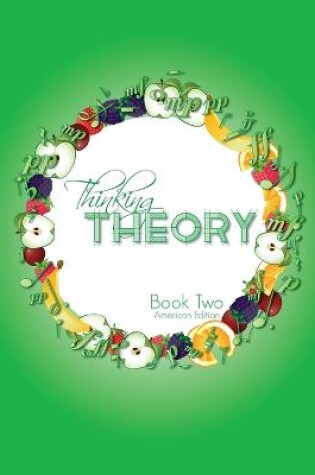 Cover of Thinking Theory Book Two (American Edition)