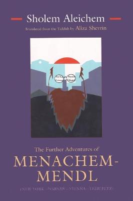 Book cover for The Further Adventures of Menachem-Mendl
