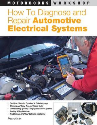 Book cover for How to Diagnose and Repair Automotive Electrical Systems